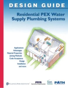 Residential PEX Water Supply Plumbing Systems