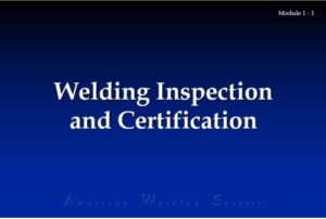Welding Inspection and Certification
