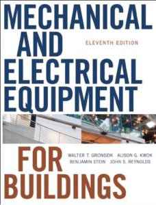 Mechanical and Electrical Equipment for Buildings 11th Edition
