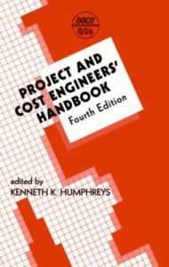 Project and Cost Engineers Handbook