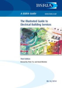 The Illustrated Guide to Electrical Building Services