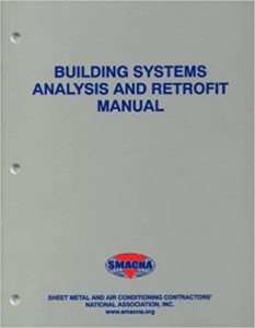 Building Systems Analysis and Retrofit Manual