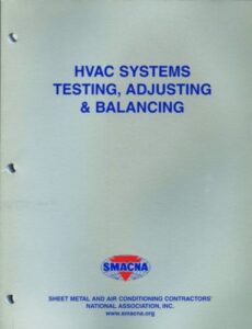 HVAC Systems Testing, Adjusting and Balancing