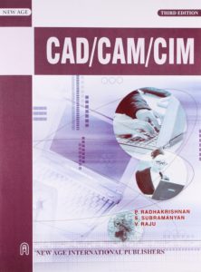 CAD/CAM/CIM 3rd Edition