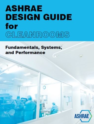 ASHRAE Design Guide for Cleanrooms