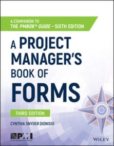 A Project Manager's Book of Forms 3rd Edition 2017