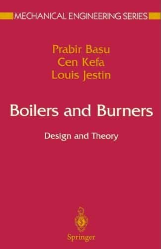 Boilers and Burners Design and Theory
