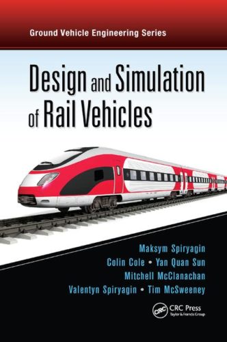 Design and Simulation of Rail Vehicles