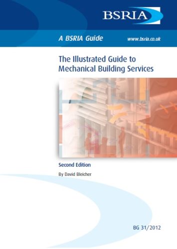 The Illustrated Guide to Mechanical Building Services