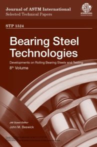 Bearing steel technology - developments in rolling bearing steels and testing