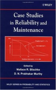 Case Studies in Reliability & Maintenance