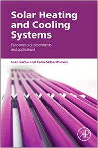 Solar heating and cooling systems : fundamentals, experiments and applications