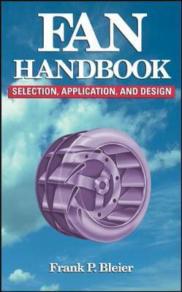 Fan Handbook Selection, Application, and Design