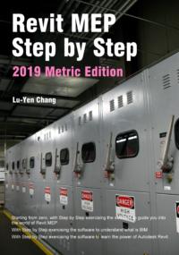 Revit MEP Step by Step 2019 Metric Edition