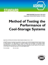 ASHRAE Standard 150-2019 Method of Testing the Performance of Cool-Storage Systems