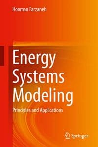 Energy Systems Modeling Principles and Applications