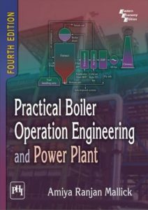 Practical Boiler Operation Engineering Power plants