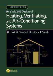 Analysis and Design of Heating, Ventilating, and Air-Conditioning Systems 2019