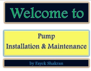 Pump Installation & Maintenance