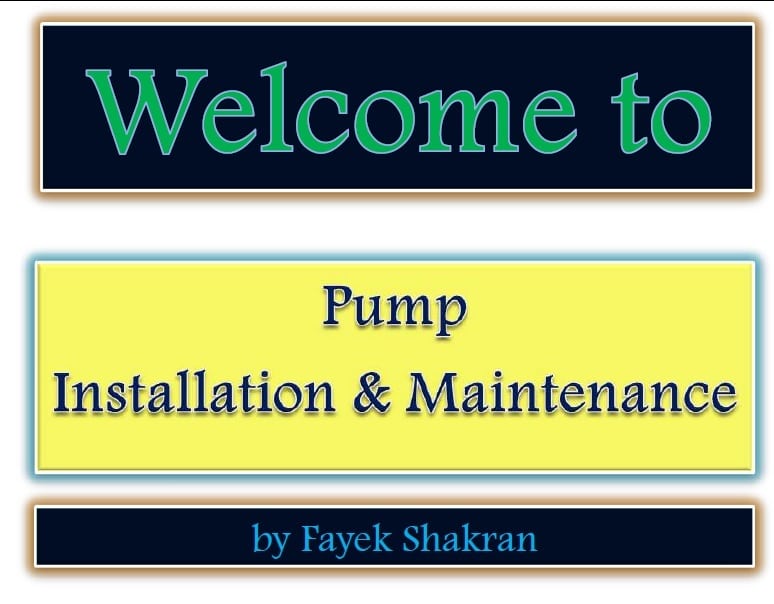 Pump Installation & Maintenance