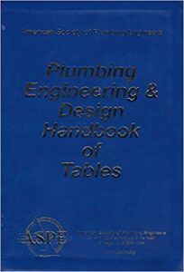 Plumbing Engineering & Design Handbook of Tables