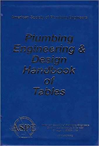 Plumbing Engineering & Design Handbook of Tables