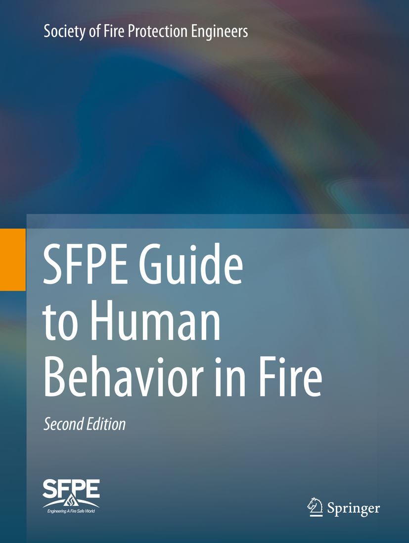 SFPE Guide to Human Behavior in Fire, 2nd Edition
