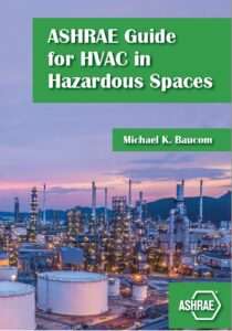 ASHRAE Guide for HVAC in Hazardous Spaces 2021